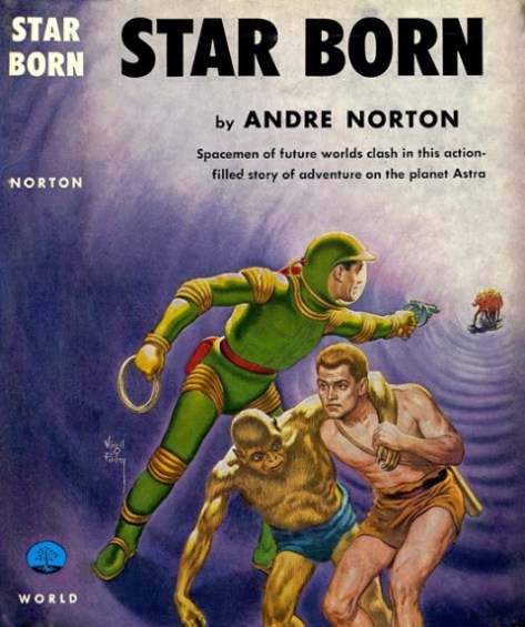 Star Born Andre Norton
