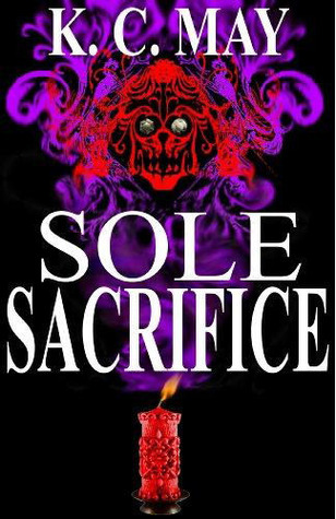Sole Sacrifice - KC May